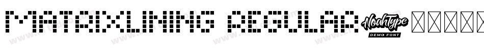 MatrixLining Regular字体转换